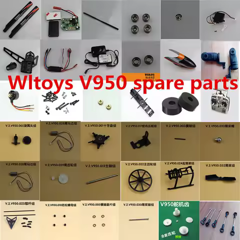 Wltoys V950 RC Helicopter spare parts blade motor ESC gear Receiver shell rod Tail tube axis charger
