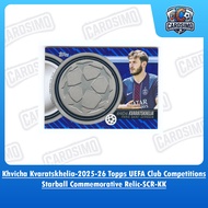 Khvicha Kvaratskhelia-2025-26 Topps UEFA Club Competitions SCR-KK -Starball Commemorative Relic- PSG