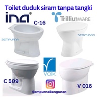 BISA SPK! Kloset closet duduk siram INA Trilliun tanpa tangki