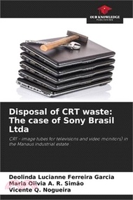 3245.Disposal of CRT waste: The case of Sony Brasil Ltda