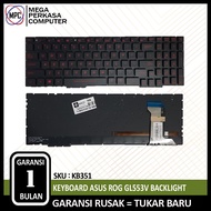 Keyboard for Asus GL553V GL553VD GL553VE GL753VD GL753V Backlight