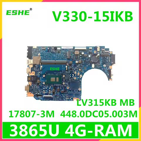 17807-3M For Lenovo V330-15IKB 330-15ikb Laptop Motherboard 5B20Q68393 5B20Q60246 With CPU i3 i5 i7