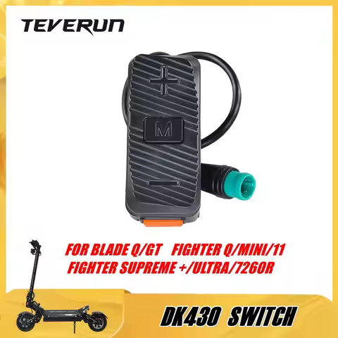 Original DK430 Switch for TEVERUN All Series Electric Scooter FIGHTER Q MINI 11 11+ SUPREME ULTRA PL
