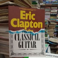 Eric Clapton Music Book For The Classical Guitar