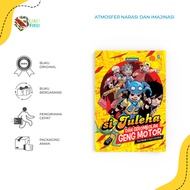 Comic Book of the Juleha and the Gombolan of the Motor Gang - Faza Meonk - Bukune - Bumifiksi