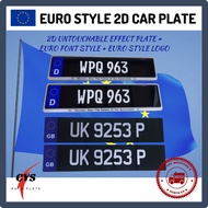 Euro Style 2D Untouchable Plate With Frame【Euro Font Style + Euro Logo】Euro Style 2D Plate Tulisan T