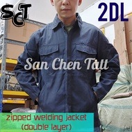2DL Double Layer Welding Zipped Jacket/ Baju Tebal Kimpalan/ 烧焊双层布劳工衫