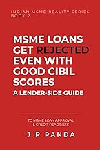 Why MSME Loans Get Rejected Even with Good CIBIL Scores: A Lender-Side Guide to MSME Loan Approval &