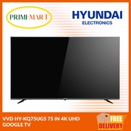 VVD HY-KQ75UG5 75 IN 4K UHD GOOGLE TV