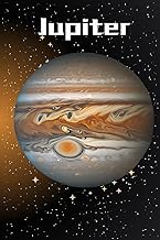 Jupiter: 5th Planet in Space - Notebook/ Journal; 120 Pages 6X9, By: Blue Pixie Creations