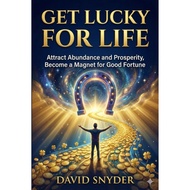 [Video Course] Get Lucky For Life by David Snyder