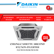 DAIKIN 2.0HP CEILING CASSETTE AIRCOND R32 NON-INVERTER FCC50AV1M/RC50AV1M