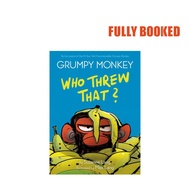 Grumpy Monkey Who Threw That?: A Graphic Novel Chapter Book 2 (Hardcover) by Suzanne Lang
