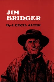 Jim Bridger J. Cecil Alter