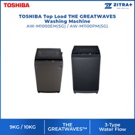 【New Model】Toshiba 9KG/10KG Top Load THE GREATWAVES Washing Machine AW-M1000EM(SG)/AW-M1100PM(SG) | 
