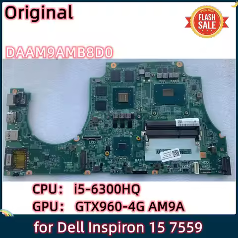 Original For Dell Inspiron 15 7559 laptop motherboard DAAM9AMB8D0 CN-0MPYPP MPYPP CPU i5-6300HQ GPU 