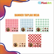 BANNER TABLE CLOTH ES CEMIL BANNER DIGITAL PRINTING BANNER
