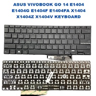 ASUS VIVOBOOK GO 14 E1404 E1404G E1404F E1404FA X1404 X1404Z X1404V KEYBOARD
