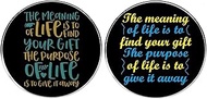 2 Pcs The Meaning of Life is to Find Your Gift The Purpose of Life is to Give it Away Lapel Pins, In