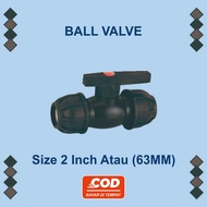 2 Inch HDPE Pipe Ball Valve (63MM)