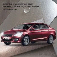 Caraccessories1 ผ้าคลุมรถ ผ้าคลุมรถยนต์ Suzuki Ciaz 2016 ตรงรุ่น100% คลุมพอดีกับตัวรถ ไม่ติดสีรถ ไม่