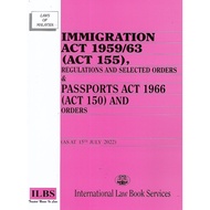 Immigration Act 1959/63 (Act 155)  & Passport Act 1966 (act 150)