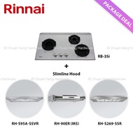 Rinnai RB-3Si 3 Inner Burner Built-In Hob Stainless Steel Top Plate + Slimline Hood (RH-S95A-SSVR, RH-90ER MS, RH-S269-SSR, RH-S309-GBR-T, RH-S329-PBR, RH-S3059-PBW, RH-S259-SSR-T) Package Deal