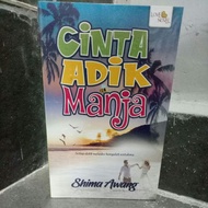 🔥 Selling CLEAR Shelves!!! 🔥 Novel Love ADIK MANJA KARYA SHIMA AWANG @ SHIMA ROSTAM