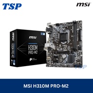 MSI MOTHERBOARD H310M PRO-M2 LGA1151 DDR4 USB 3.1 SATA3