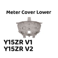 Meter Cower Lower Yamaha Y15 V1 / Y15 V2 Meter Base Y15V1 Y15V2 Lower Meter Tread Y15ZRV1 Y15ZR V2