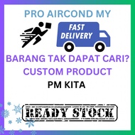CUSTOM PRODUCT CHAT DENGAN CUSTOMER SERVICE UNTUK CARI BARANG AIRCOND YG TAK DAPAT