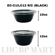[LHC] EC-C10 , C12 Round Container With Lid / Bekas Bulat 10oz , 12oz / Bekas Bulat Hitam / Bekas Ma