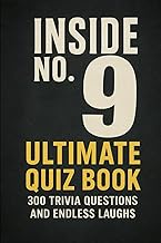 Inside No. 9 - Ultimate Quiz Book: 300 Trivia Questions and Endless Laughs