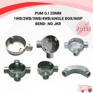 PUM G.I 20MM 1WB/2WB/3WB/4WB/ANGLE BOX/INSP BEND- NO JKR