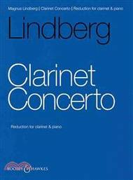 24420.Magnus Lindberg Clarinet Concerto ─ Reduction for Clarinet &amp; Piano