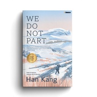 TKK88 READ: We Do Not Part Book - Han Kang