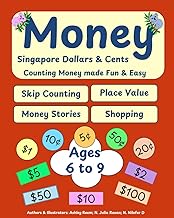 Money Dollars & Cents Counting Activity: Ages 6 - 9 Singapore Currency Mixed Denominations Place Val