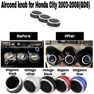 Aircond knob for Honda city 2003-2008(GD8) (plug and play)