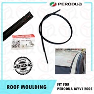 PERODUA MYVI 2005-2011 ROOF MOULDING DRIP RUBBER (ORIGINAL) (75551-BZ020)