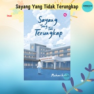 [FUNBOOK] Sayang Yang Tak Terungkap 9789672459767 Iman