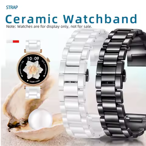 Ceramic watchband For Huawei Smart Watch GT4 41mm gt4pro GT GT2 3 gt3PRO 46mm Men's and Women's Cera