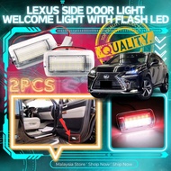 [2PCS] LEXUS NX350 NX300 RX300 RX350 SIDE DOOR LIGHT WELCOME LIGHT WITH FLASH LED