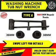 Washing Machine Tools Tub Nut Wrench 36MM & 38MM Heavy Duty (High Quality)