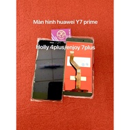 Huawei y7 prime / Holly 4 plus/ Enjoy 7plus screen