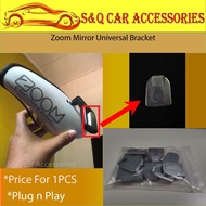 Zoom Mirror Universal Bracket