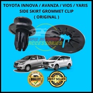 ( ORIGINAL ) TOYOTA INNOVA AVANZA VIOS YARIS  SIDE SKIRT GROMMET CLIP CLIP SIDE SKIRTING TOYOTA CLIP