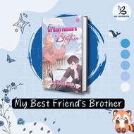 NOVEL FARIS, MY BEST FRIEND'S BROTHER - CIK BAWANG