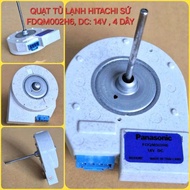 Hitachi 4-Wire Refrigerator Fan-14V. New product. Hitachi Ceramic Refrigerator Fan.