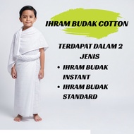 IHRAM BUDAK LELAKI COTTON - KAIN IHRAM KANAK-KANAK INSTANT DAN BIASA - KAIN IHRAM 5 - 6 TAHUN