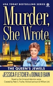 Murder, She Wrote: The Queen's Jewels Jessica Fletcher